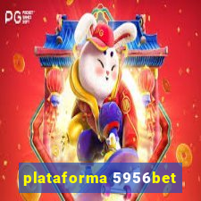 plataforma 5956bet